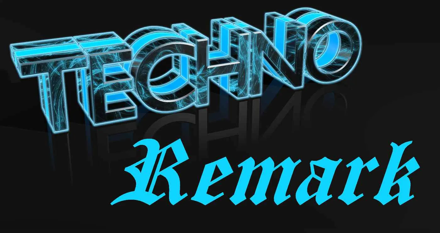 Techno Remark Techno Remark