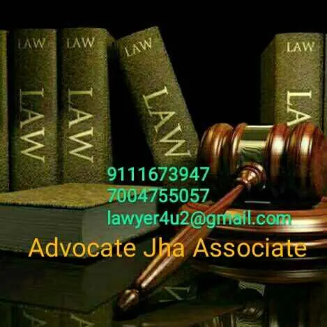 Advocate Jha Associate Advocate Jha Associate