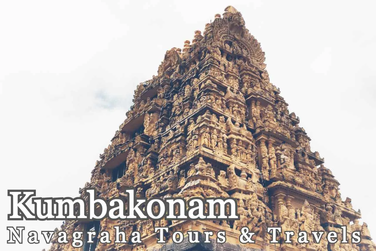 Kumbakonam Navagraha Tours And Travels