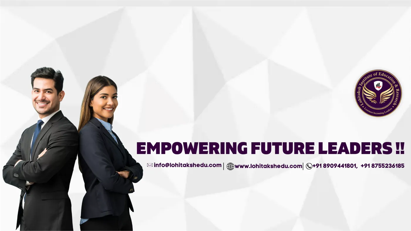 Lohitaksh Institute of Education and Research