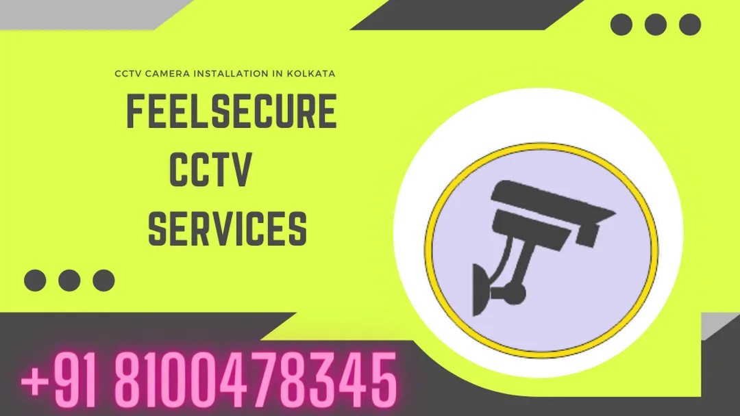 Feelsecure CCTV Camera Installation services