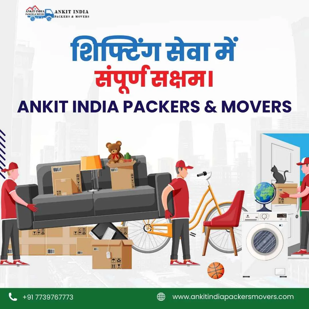 Ankit India Packers and Movers