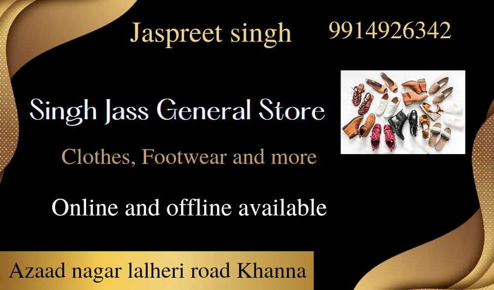 Singh Jass General Store - Clothes, Footwears etc