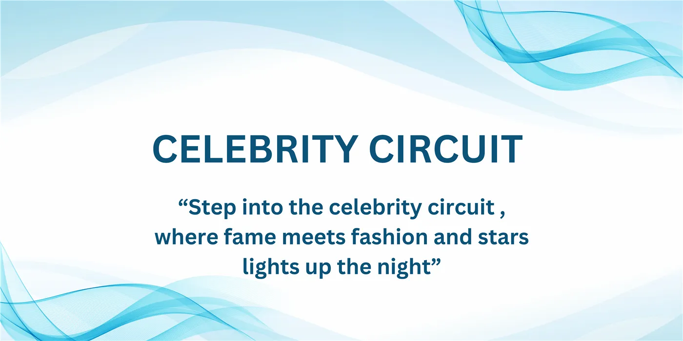 Celebrity Circuit Celebrity Circuit