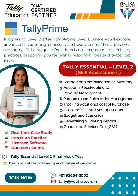 Tally Essential Level 2 ( Skill Advancement) Tally Essential Level 2 ( Skill Advancement)