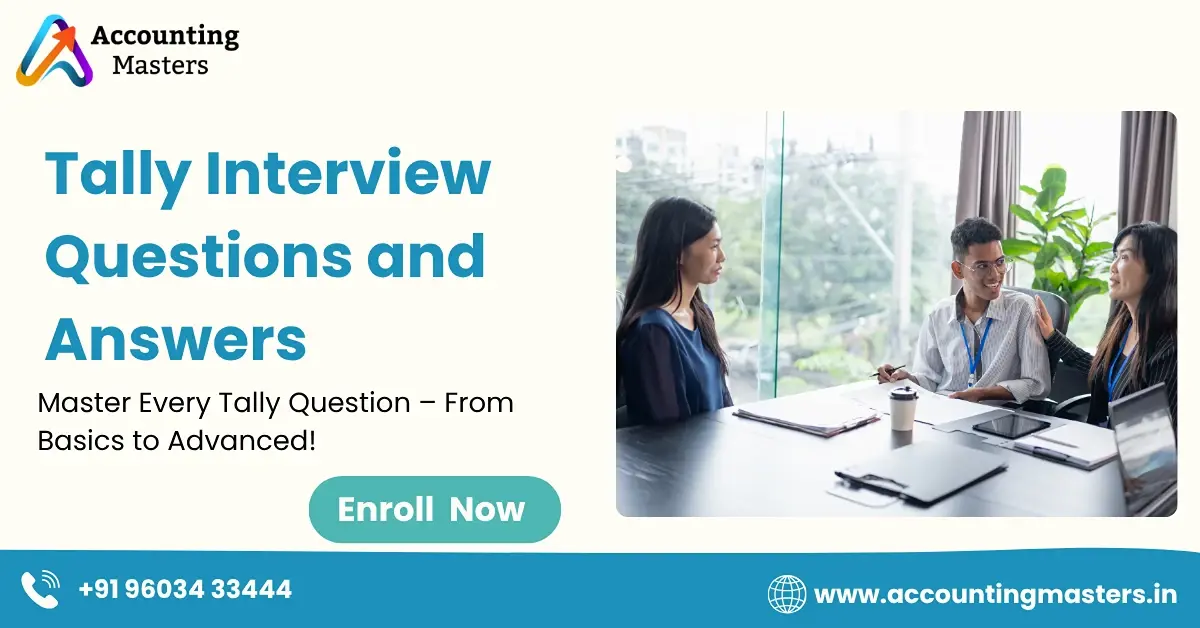 Tally Interview questions and answers