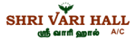 Shri Vari Hall Shri Vari Hall
