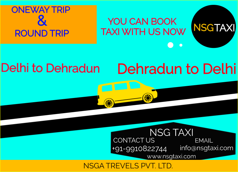 Delhi to Dehradun Taxi Service